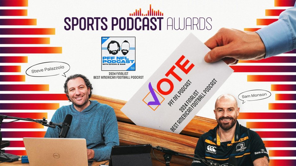 Sports podcast awards voting - vote for pff nfl podcast featuring steve palazzolo and sam monson